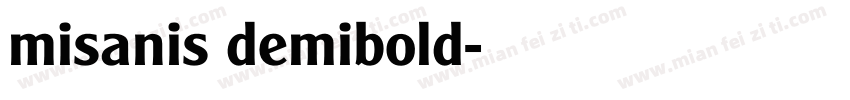 misanis demibold字体转换